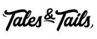 Tales&Tails Gutschein